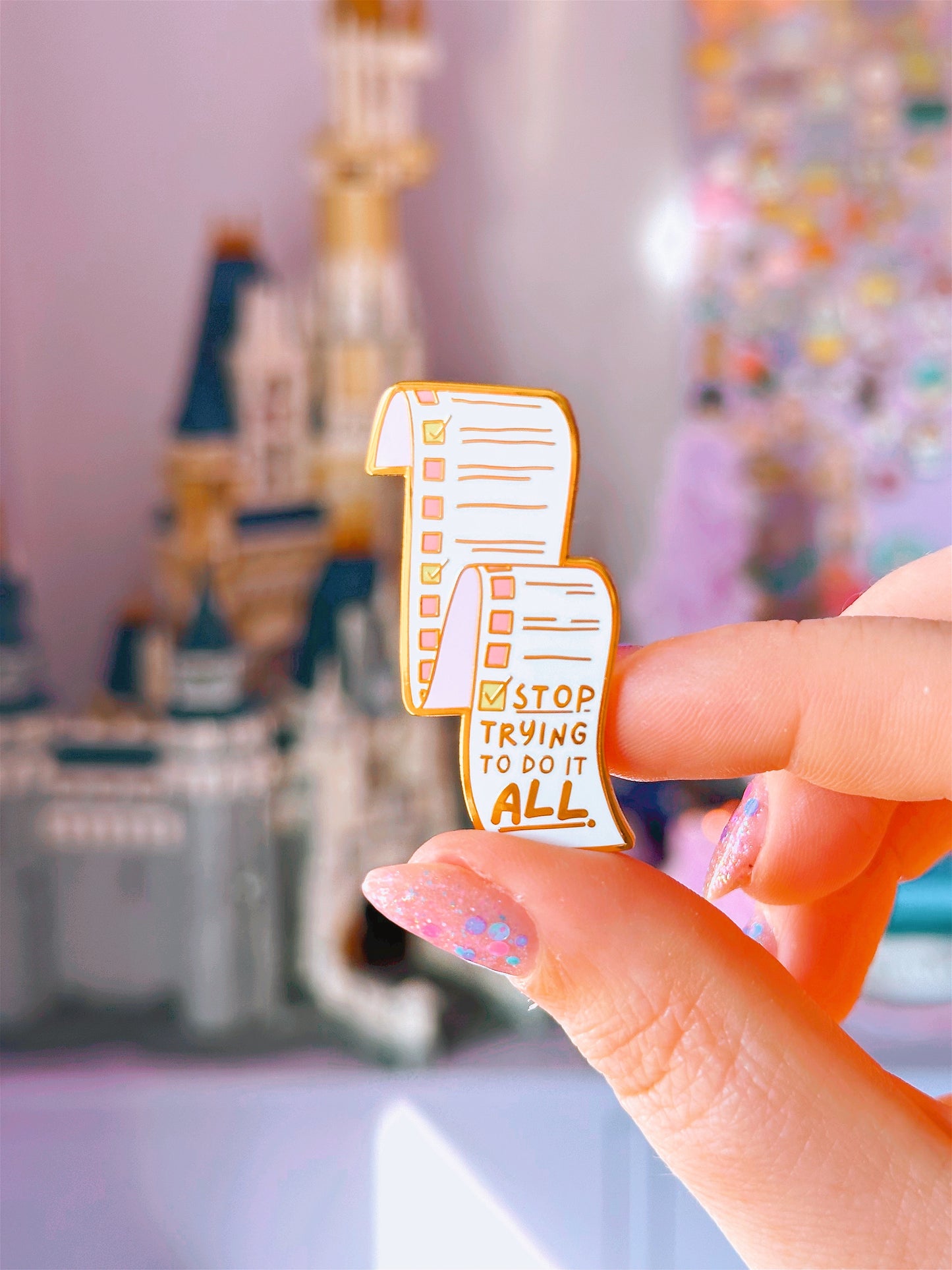 'Stop Trying To Do It All' Gold Enamel Pin