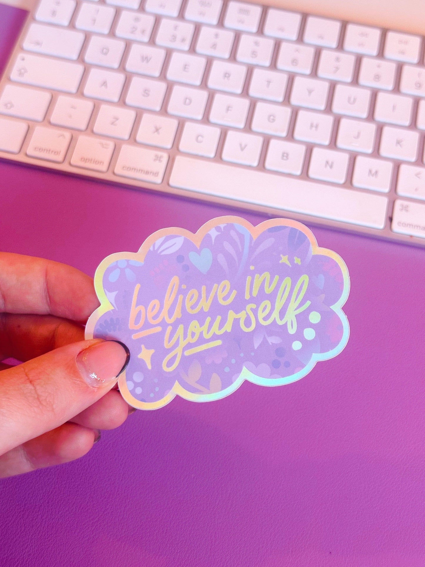 Believe in Yourself Holographic Vinyl Sticker - Emily Harvey Art