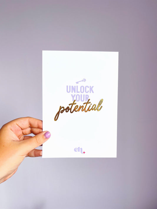 Unlock Your Potential A5 Gold Foiled Print - Emily Harvey Art