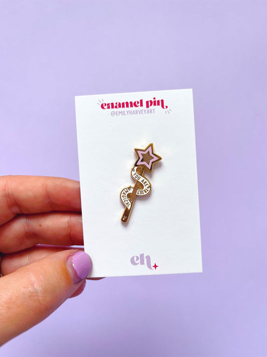 You are Truly Magical Wand Gold Enamel Pin - Emily Harvey Art